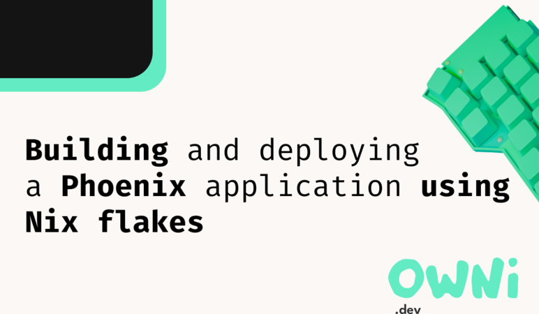 Feature image for the post titled Building and deploying a Phoenix application using Nix flakes